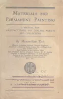 An illustration from Materials for permanent painting; a manual for manufacturers, art dealers, artists and collectors (1911)