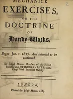 Picture 2 of 19 from Mechanick exercises, or, The doctrine of handy-works : began Jan. 1, 1677 and intended to be monthly continued (1677), leaf 5