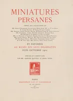 Picture 1 of 6 from Miniatures persanes : tirées des collections de MM. Henry d'Allemagne, Claude Anet, Henri Aubry... (1913), leaf 3