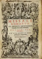 Picture 1 of 35 from Missale Romanum ex decreto Sacrosancti Concilij Tridentini restitutum : Pii V. Pont. Max. iussu editum et Clementis VIII. auctoritte recognitum (1623), leaf 3