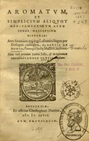 Picture 1 of 9 from Aromatum, et simplicium aliquot medicamentorum apud Indos nascentium historia ?ante biennium quidem Lusitanica linqua per dialogos conscripta /D. Garcia ab Horto, proregis Indie? medico, auctore ? nunc vero? primu?m Latina facta, & in epitomen contracta a? Carolo Clusio Atrebate. (1567), leaf 1