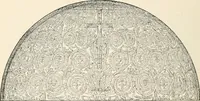 An illustration from The monuments of Christian Rome from Constantine to the renaissance (1908)