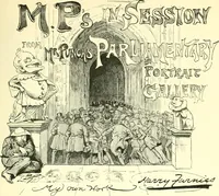Picture 3 of 290 from M. P.'s in session, from Mr. Punch's parliamentary portrait gallery (1889), leaf 10