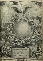 Picture 2 of 373 from Mundus Subterraneus, in XII libros digestus; quo divinum subterrestris mundi opificium, mira ergasteriorum naturæ in eo distributio, verbo pantámorphou Protei regnum, universæ denique naturæ majestas (1665), leaf 6