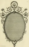 An illustration from A new book of designs for girandoles and glass frames in the present taste [graphic] (1775)