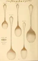 Picture 20 of 51 from Newbury: a pattern of flatware made in sterling silver by the Towle Mfg. Company; with some history of Newbury: Massachusetts and its progenitor Newbury: England (1907), leaf 43