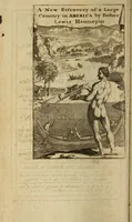 Picture 1 of 3 from A new discovery of a vast country in America : extending above four thousand miles, between New France and New Mexico : with a description of the Great Lakes, cataracts, rivers, plants, and animals : also, the manners, customs, and languages of the several native Indians; and the advantage of commerce with those different nations : with a continuation giving an account of the attempts of the Sieur de la Salle upon the mines of St. Barbe, &c. : the taking of Quebec by the English; with the advantages of a shorter cut to China and Japan : both parts illustrated with maps, and figures ... (1698), leaf 8