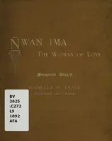 Picture 1 of 2 from Ñwan Ima, the woman of love : memorial sketch of Isabella D. Lyall, missionary, Old Calabar (1892), leaf 1