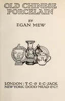 An illustration from Old Chinese porcelain (1909)