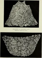 Picture 57 of 100 from Old lace : a handbook for collectors; an account of the different styles of lace, their history, characteristics & manufacture (1908), leaf 168