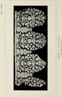 An illustration from Old lace : a handbook for collectors; an account of the different styles of lace, their history, characteristics & manufacture (1908)