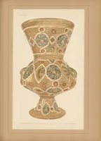 Picture 3 of 7 from Old Oriental gilt and enamelled glass vessels extant in public museums and private collections (1899), leaf 115