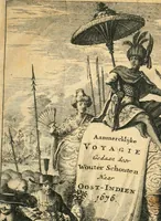 Picture 1 of 62 from Oost-Indische voyagie; vervattende veel voorname voorvallen en ongemeene oreemde geschiedenissen, bloedige zee- en landtgevechten tegen de Portugeesen en Makassaren .. (1676), leaf 4