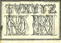 An illustration from Opera di frate Vespasiano Amphiareo da Ferrara dell'ordine minore conventvale, nella qvale s'insegna a scrivere varie sorti di lettere : & massime una lettera bastarda da lui nouamente con sua industria ritrouata, laquale serue al cancellaresco & mercantesco : poi insegna a far l'inchiostro negrissimo con tanta facilità, che ciascuno per semplice che sia, lo saprà far da se : anchora a macinar l'oro, & scriuere con esso come si farà con l'inchiostro, parimente a scriuere con l'azurro, & col cenaprio : opera vtilissima, e molto necessaria all'uso humano : aggivntovi di nvovo dve bellissimi alpha beti di maiuscole, che nell'altre impressioni non si sono piu stampati (1572)