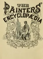 An illustration from The painters' encyclopædia. Containing definitions of all important words in the art of plain and artistic painting, with details of practice in coach, carriage, railway car, house, sign and ornamental painting, including graining, marbling ... and valuable hints and helps in scene painting, porcelain painting, plain painting, distemper painting, and all work in which a brush, pencil or palette is used (1887)