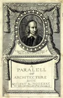 Picture 1 of 47 from A parallel of the antient architecture with the modern : in a collection of ten principal authors who have written upon the five orders ... (1664), leaf 7