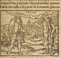 An illustration from Parte primera de la Chronica del Perv : qve tracta la demarcacion de sus prouincias, la descripcion dellas, las fundaciones de las nueuas ciudades, los ritos y costumbres delos Indios, y otras cosas estrañas dignas de ser sabidas (1554)
