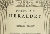 Picture 2 of 32 from Peeps at heraldry (1912), leaf 8