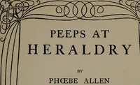 An illustration from Peeps at heraldry (1912)