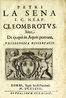 Picture 1 of 10 from Petri La Sena I.C. Neap. Cleombrotus, siue, De ijs, qui in aquis pereunt, philologica dissertatio (1637), leaf 5