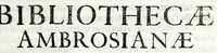 Picture 21 of 25 from Petri Pauli Boschae bibliothecarii, ex sodalitio Sacerdotum Oblatorum, De origine et statu bibliothecae Ambrosianae hemidecas (1672), leaf 141
