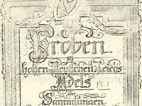 An illustration from Proben des hohen Teütschen Reichs Adels, oder, Sammlungen alter Denkmäler, Grabsteinen, Wappen, Inn- und Urschriften, u: d: nach ihrem wahren Urbilde aufgenommen unter offener Treüe bewähret und durch Anenbäume auch sonstige Nachrichten erkläret und erläuteret (1775)