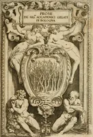 Picture 1 of 64 from Prose de' signori accademici Gelati di Bologna ... : colle loro imprese anteposte a' discorsi (1671), leaf 4