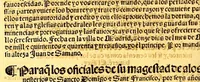 An illustration from Prouisio[n]es cedulas instruciones de su Magestad: : ordena[n]ças d[e] difu[n]tos y audie[n]cia, p[ar]a la buena expedicio[n] de los negocios, y administracio[n] d[e] justicia: y gouernacio[n] d[e]sta Nueua España: y p[ar]a el bue[n] tratamie[n]to y [con]seruacio[n] d[e] los yndios, dende el año 1525. hasta este presente de. 63 (1563)