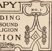 Picture 4 of 43 from Psychotherapy; a course of reading in sound psychology, sound medicine and sound religion. (1909), leaf 16