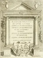 An illustration from Ragionamento di Lvca Contile sopra la proprietà delle imprese : con le particolari de gli academici Affidati et con le interpretationi et croniche (1574)