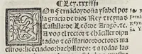 An illustration from Recopilacio[n] de algunas bullas del summo pontifice, co[n]cedidas, en fauor de la jurisdicio[n] real, con todas las pragmaticas, y algunas leyes del reyno, hechas para la buena gouernacion y guarda de la justicia y muchas pragmaticas y leyes añadidas q[ue] hasta aqui no fueron impressas. : En especial estan añadidas las leyes de Madrid y de los ara[n]zeles y de los paños y lanas y capitulos de corregidores y leyes de toro y leyes de la hermandad, vista y corregida y por orden de leyes puesta. (1550)