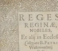 An illustration from Reges, reginae, nobiles, et alij in ecclesia collegiata B. Petri Westmonasterij sepulti, vsque ad annum reparatae salutis 1606 (1606)
