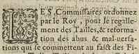 An illustration from Reglement faict par les commissaires depvtez par le Roy, au regallement des tailles, & reformation des abus commis au faict des finances, aydes & gabelles de la generalité de Lyon: contenant l'ordre av'on doit obseruer au recouurement des deniers royaux, imposition des grangers & fermiers, surceance des contributions, Et deffences de leuer les restes des tailles, taillon & autres deniers des annees 1589. 90. 91. 92. 93. & 94. remises par sa Majeste. (1599)
