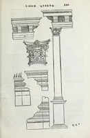 Picture 44 of 57 from Regole generali di architettura di Sabastiano Serlio Bolognese : sopra le cinque maniere de gliedifici, cioe, thoscano, dorico, ionico, corinthio, e composito ; con gli essempi de l'antiquita, che per la maggior parte concordano con la dottrina di Vitruuio (1551), leaf 125