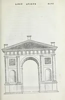 Picture 16 of 57 from Regole generali di architettura di Sabastiano Serlio Bolognese : sopra le cinque maniere de gliedifici, cioe, thoscano, dorico, ionico, corinthio, e composito ; con gli essempi de l'antiquita, che per la maggior parte concordano con la dottrina di Vitruuio (1551), leaf 55