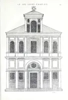 Picture 26 of 47 from Reigles generales de l'architecture, sur les cincq manieres d'edifices : ascauoir, thuscane, doricq̄, ioniq̄, corinthe, & cōposite, auec les exemples danticquitez, selon la doctrine de Vitruue (1545), leaf 85