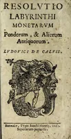 Picture 1 of 5 from Resolvtio labyrinthi monetarvm ponderum, & aliorum antiquorum (1683), leaf 5