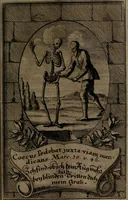 An illustration from Rev. P. Abraham a S. Clara ... Besonders meubliert- und gezierte Todten-Capelle, oder, Allgemeiner Todten-Spiegel : darinnen alle Menschen, wes Standes sie sind ... (1711)