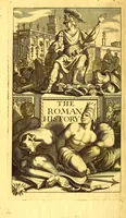 An illustration from The Roman history : from the building of the city to the perfect settlement of the Empire ... (1696)