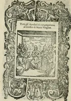 Picture 227 of 273 from Rosario della gloriosa Vergine Maria : con le stationi, & indulgentie delle chiese di Roma per tutto l'anno : di nuouo stampato, & ricorretto con nuoue & belle figure adornato (1591), leaf 367
