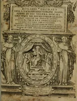 An illustration from Rosario figvrato della Sacratissima Vergine Maria, Madre di Dio, nostra avocata (1578)