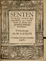 Picture 1 of 21 from Sentenciae ex doctoribvs collectae, qvas papistæ ualde impudenter hodie damnant (1536), leaf 2