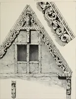 An illustration from A series of ornamental timber gables : from existing examples in England and France, of the sixteenth century (1831)