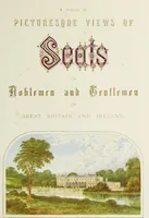 Picture 1 of 31 from A series of picturesque views of seats of the noblemen and gentlemen of Great Britain and Ireland. With descriptive and historical letterpress (1880), leaf 8