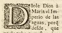 An illustration from Sermon panegirico en rogativa por agua, hecha à la milagrosissima imagen de Nuestra Señora de los Remedios, en la Santa Iglesia Metropolitana de Mexico; el dia sexto del solemne octavario, que se hizo à Nuestra Señora solicitando su amparo. Dia, que le cupo à la sagrada, real, y militar religion de N. Señora de la merced redencion de cautivos. (1685)