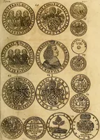 An illustration from Silesia numismatica, oder, Einleitung zu dem schlesischen Müntz-Cabinet : in welchem biss 368 Theils sehr alte rare und schöne, im Lande verfertigte Müntzen durch accurate Kupffer gewiesen, umbständlich erkläret und dabey viele in der schlesischen Historie begangene Fehler deutlich endecket werden (1711)