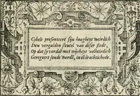 An illustration from Sommare beschrijuinghe vãde triumphelijcke incomst vanden doorluchtighen ende hooghgheboren aerts-hertoge Matthias : binnen die princelijcke stadt van Brussele : in t'iaer ons Heeren M.D.LXXVIII. den xviij dach Januarij : midtsgaders die tanneelen, poincten, figuren ende spectaculen, die inde voorseyde incompste (ter eeren van sijne doorluchticheyt) zijn verthoont ghevveest, met meer ander saken, die doen ter tijt gheschiet zijn (1579)