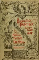 Picture 1 of 75 from Special exhibition of paintings by American artists at home and in Europe, Nov. 7-Dec. 26 : illustrated catalog (1881), leaf 6