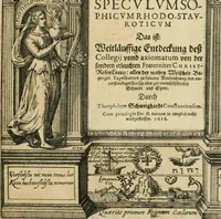 An illustration from Specvlvm sophicvm rhodo-stavroticvm, das ist, Weitläuffige Entdeckung dess Collegij vnnd Axiomatum von der sondern erleuchten Fraternitet Christ-RosenCreutz : allen der wahrn Weissheit Begirigen Expectanten zu fernerer Nachrichtung, den vnverständigen Zoilis aber zur vnausslöschlicher Schande vnd Spott (1618)