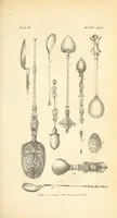 An illustration from The spoon; with upwards of one hundred illustrations, primitive, Egyptian, Roman, mediaeval, and modern (1845)